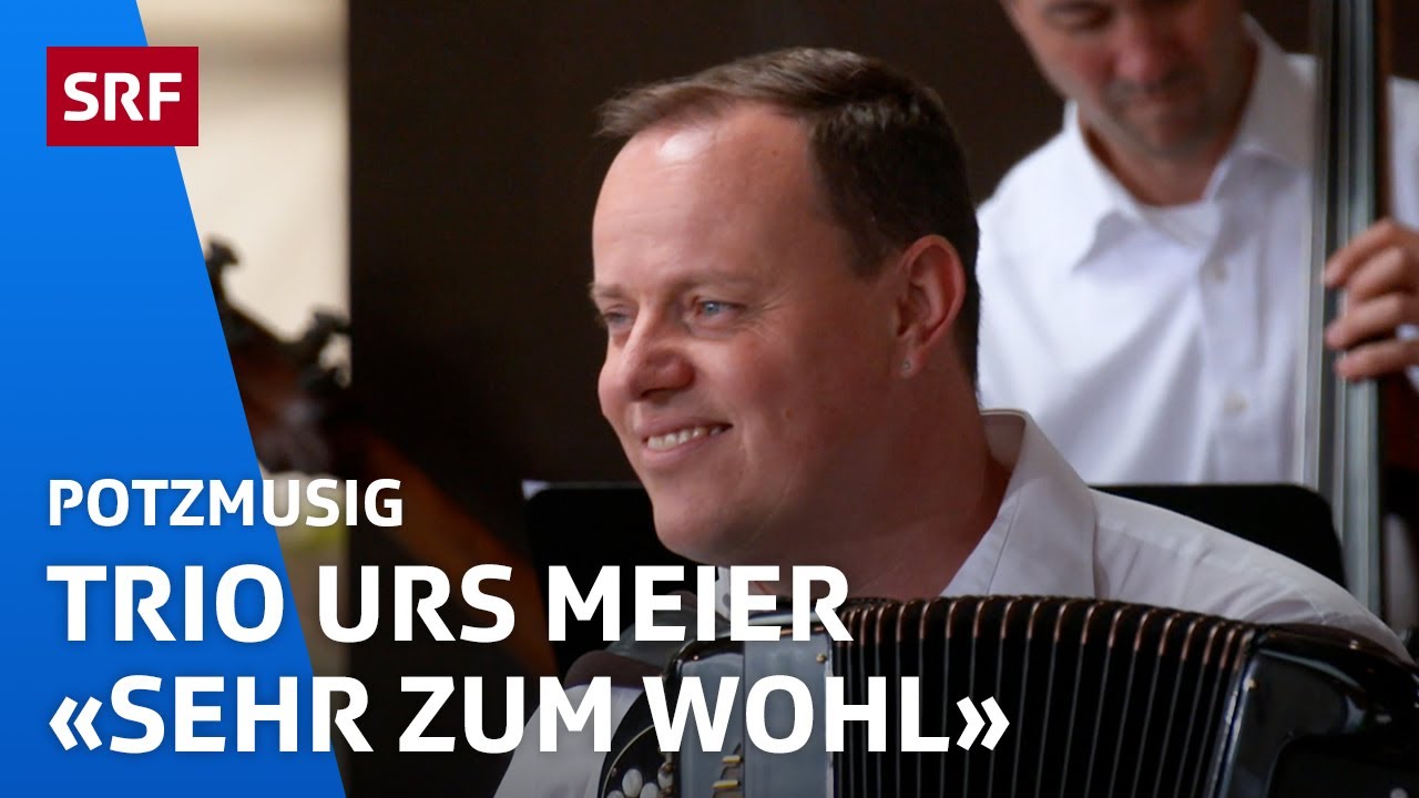 Trio Urs Meier: «Sehr zum Wohl» am Heirassa Festival | Potzmusig | SRF