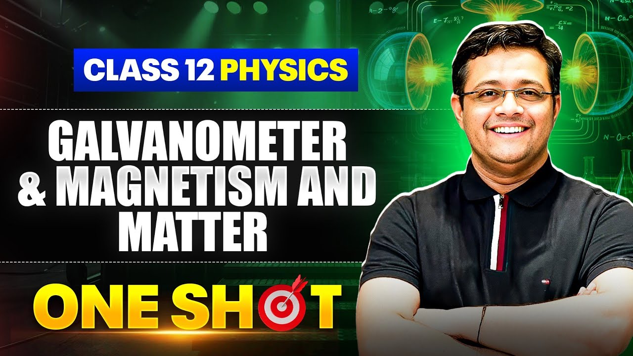 🔴 Galvanometer & Magnetism and Matter One Shot LIVE | Class 12 Physics | Puneet Physics