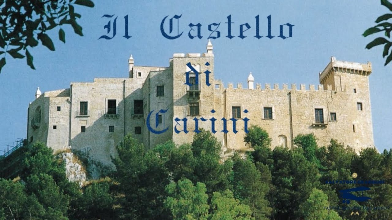 Il Castello di Carini - Storia della Baronessa di Carini