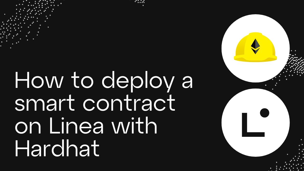 How to deploy a smart contract on Linea with Hardhat