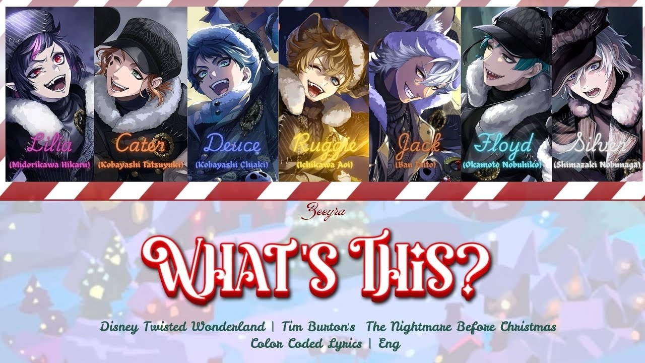 WHAT'S THIS? ( NRC VER.)  | TWISTED WONDERLAND EVENT SONG | Color Coded Lyrics Eng