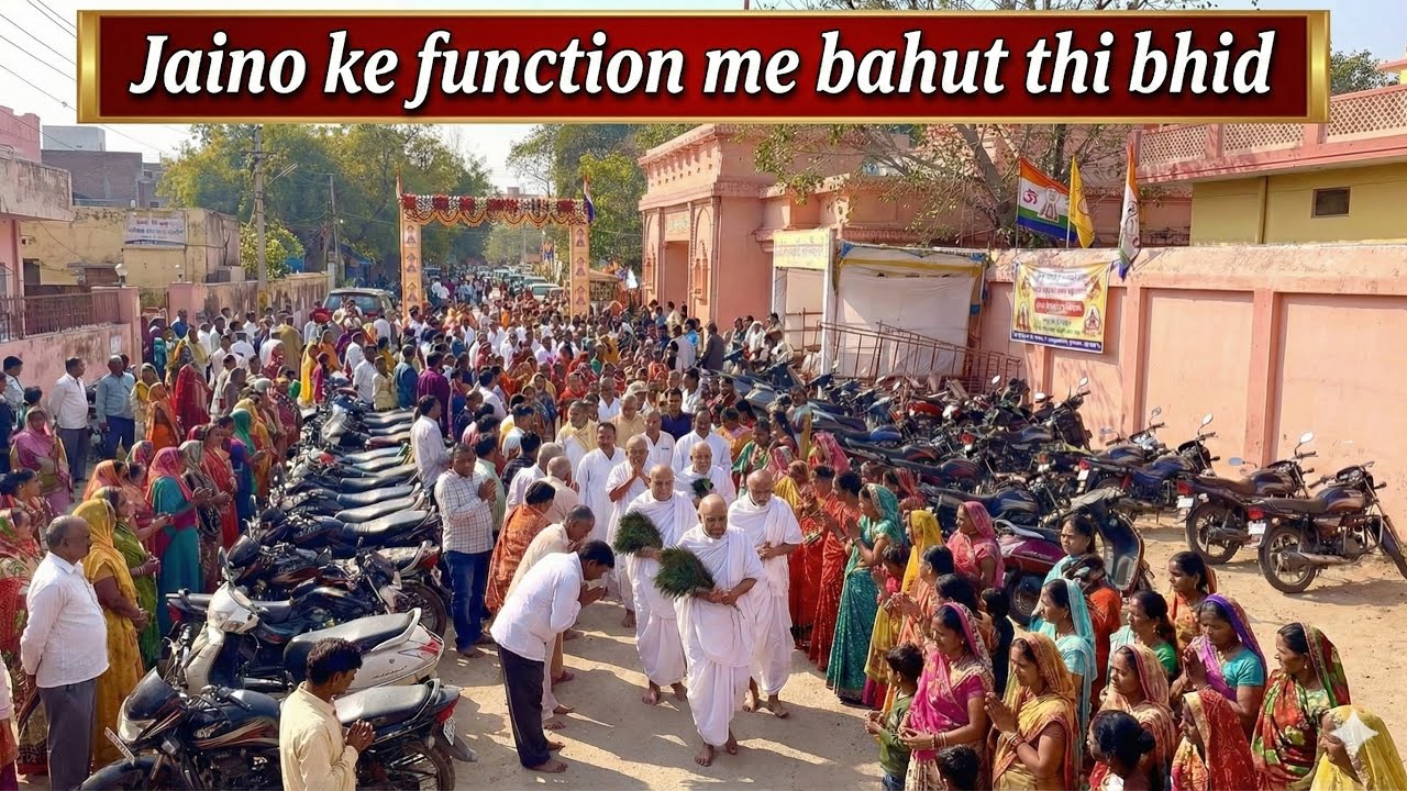 Jain ka function bahut achha tha ! 