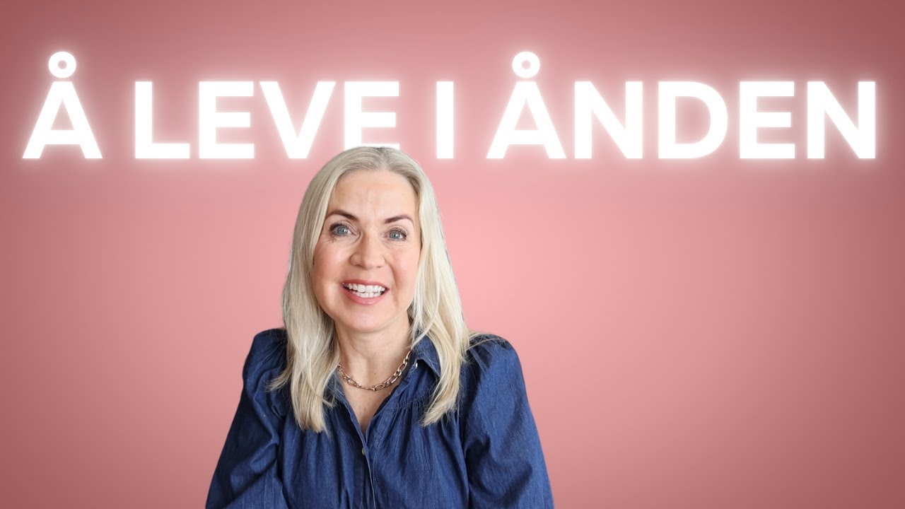 Å leve i Ånden