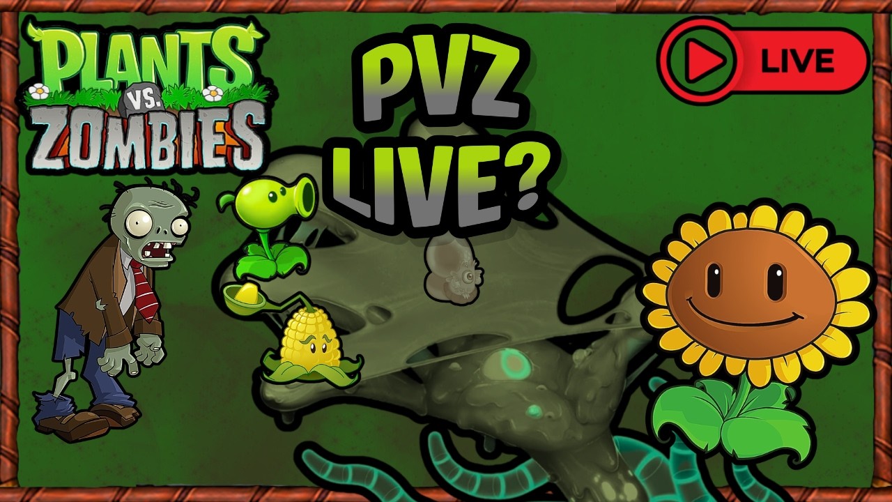 PvZ Live :)