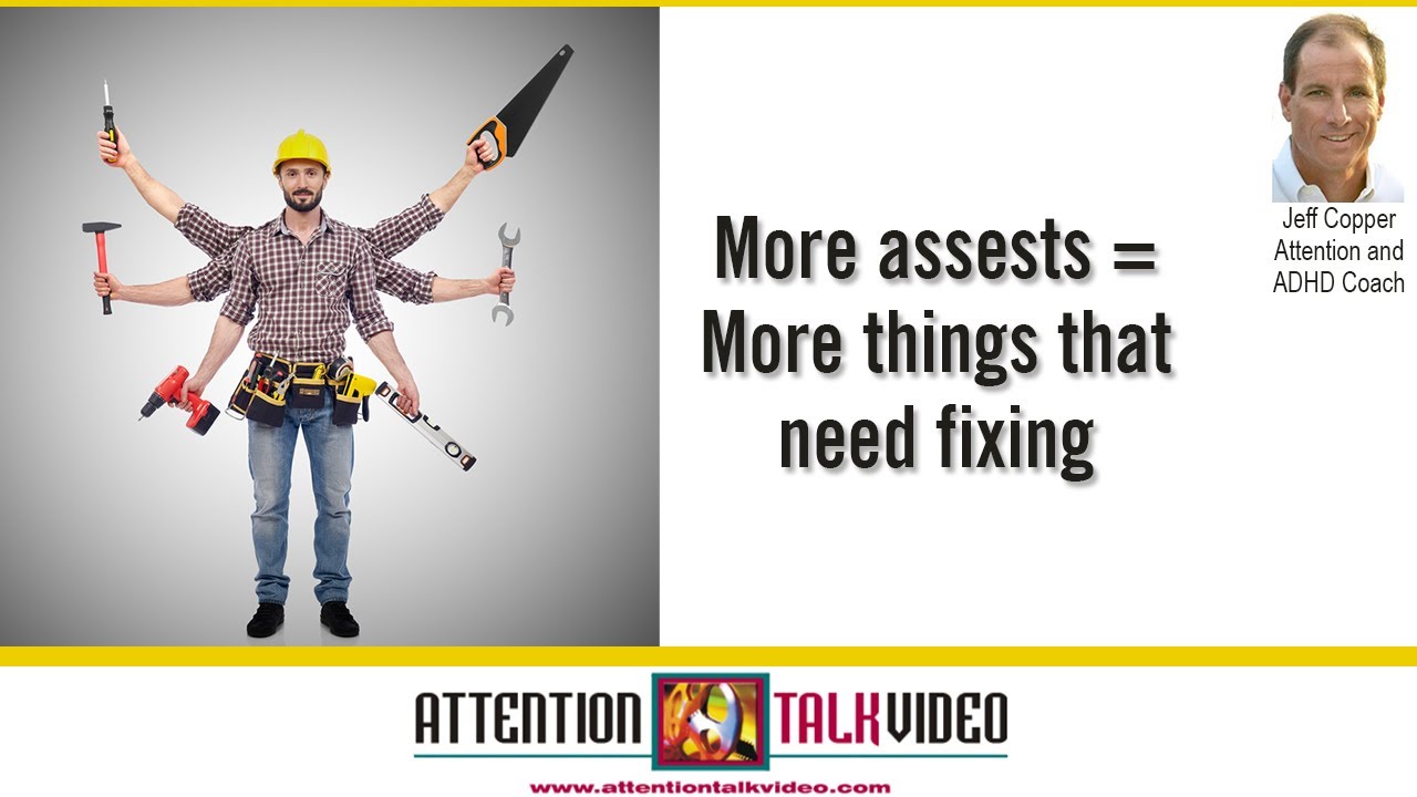 ADHD and Overwhelm: Having to Fix Too Many Things  | ADHD Coach Jeff Copper