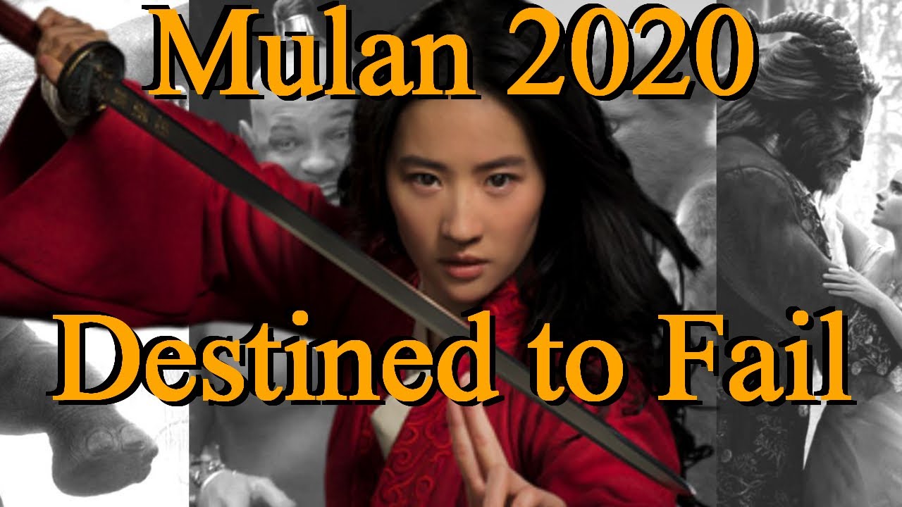 Mulan 2020 Destined to Fail