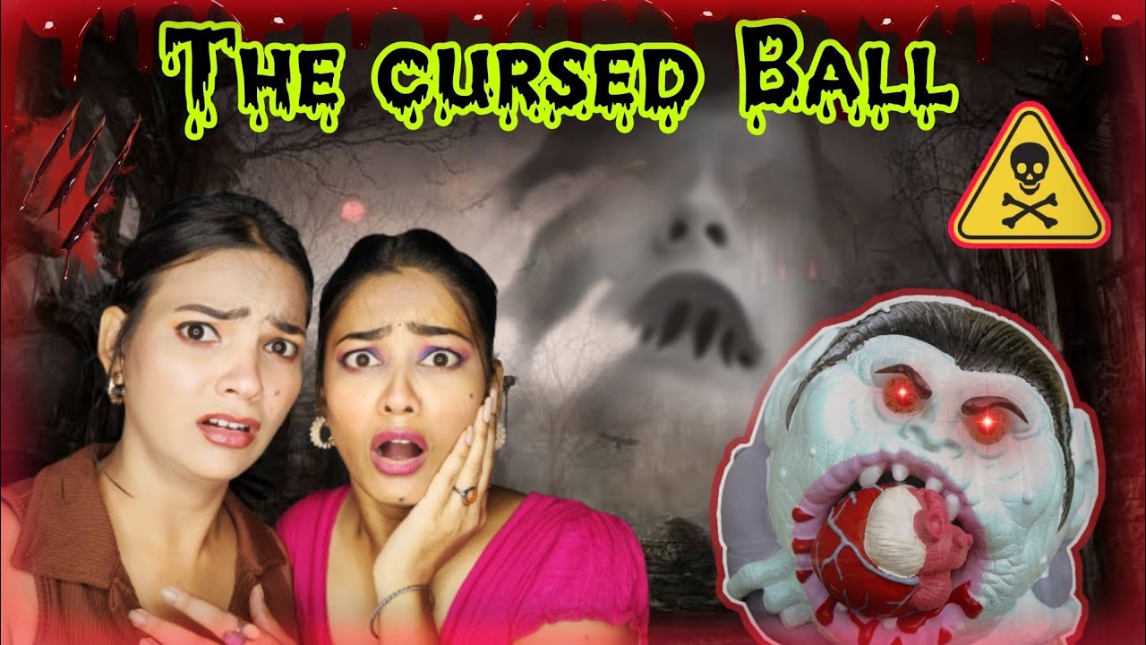 The *CURSED BALL* 😰 And The *HAUNTED ROAD* ❌ | Real Horror Story 💯 | Horror Story In Hindi⚠️