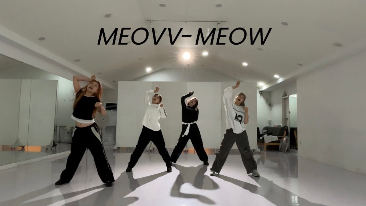 MEOVV(미야오)- 'MEOW' 4인 댄스커버 Dance Cover