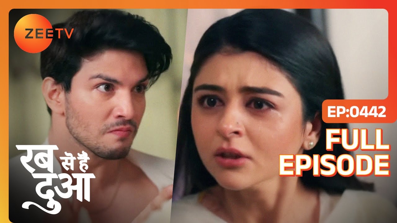 Ibaadat ने पकड़ा Farhan का गिरेबान! | Rabb Se Hai Dua | Full Ep 442 | Zee TV