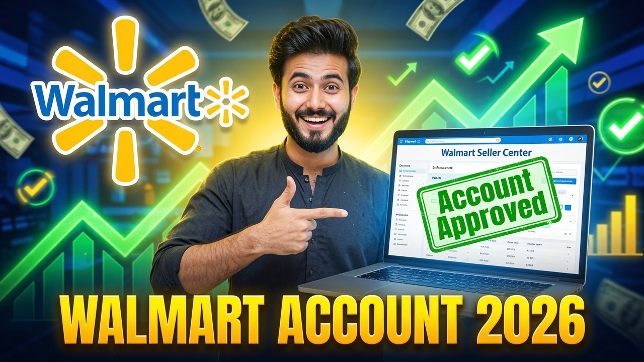 Start Selling on Walmart in 2026 | Walmart Account Creation