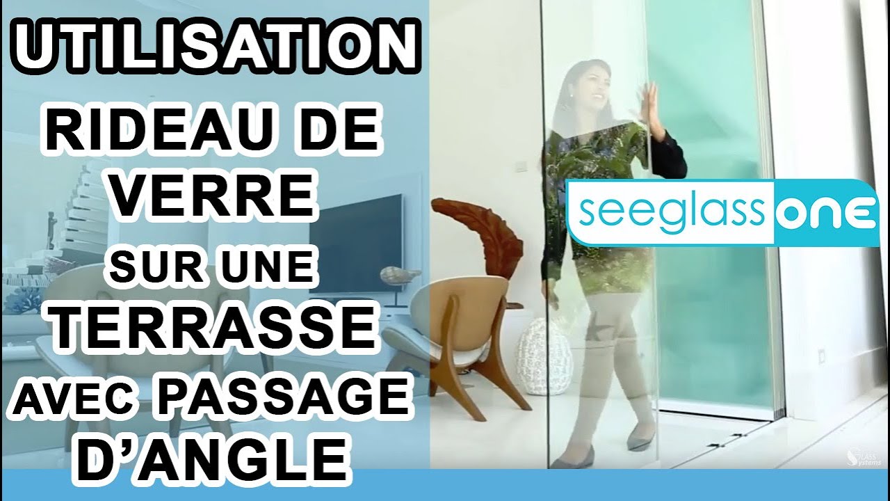 Utilisation du rideau de verre sur une  terrasse avec passage d'angle - Glass Systems