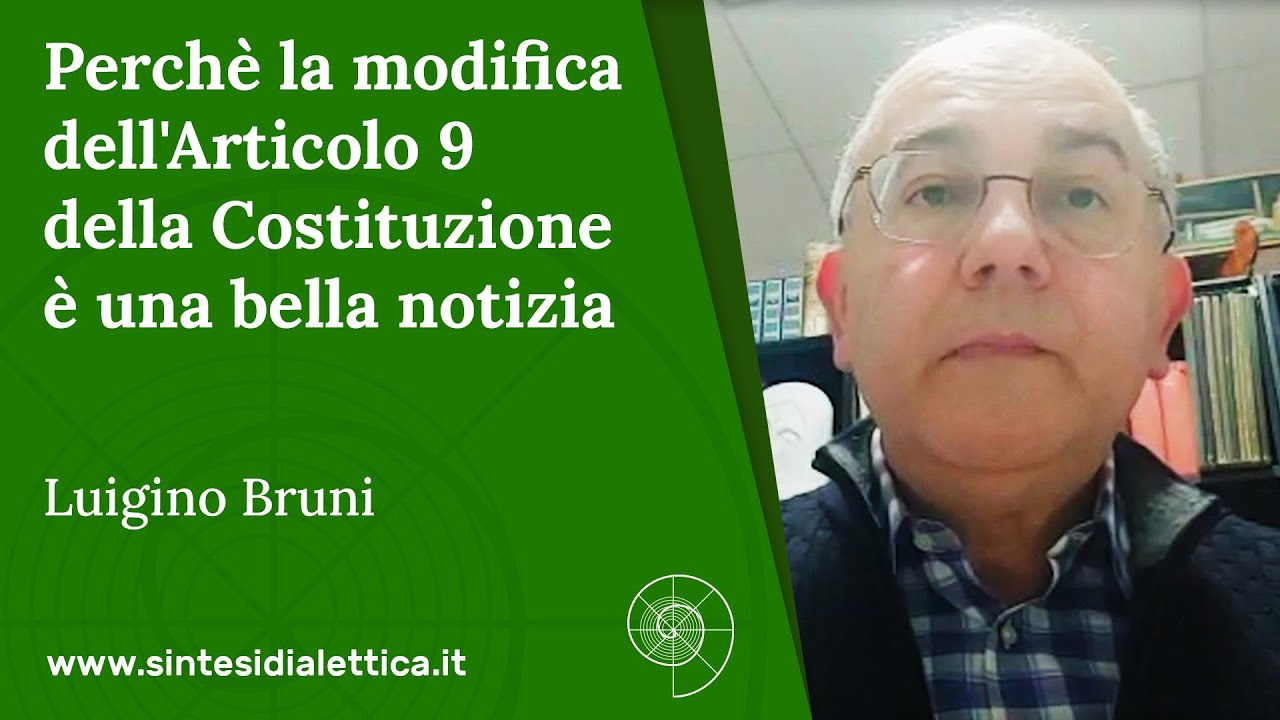 Perchè la modifica dell'Articolo 9 della Costituzione è una bella notizia