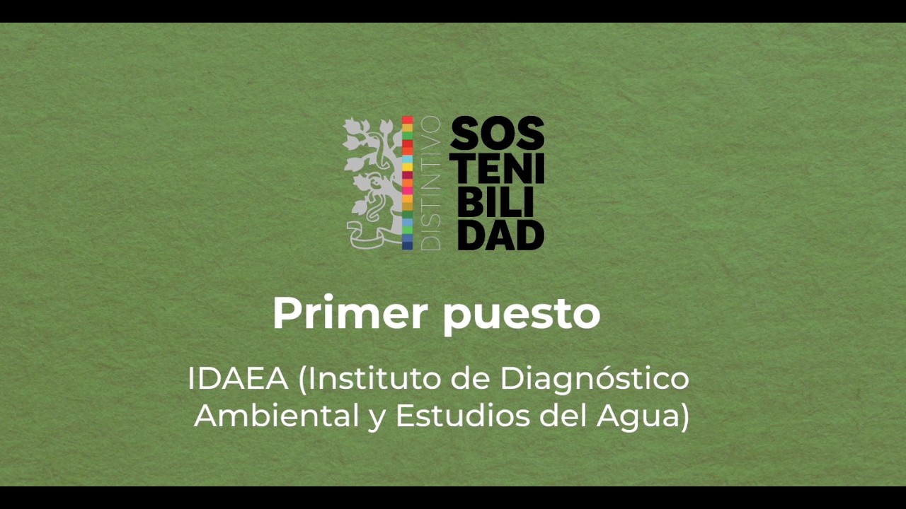 Distintivo de Sostenibilidad del CSIC. Primer puesto IDAEA