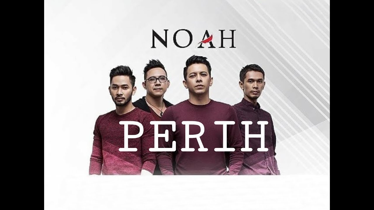 NOAH - Perih (Lyric Video)