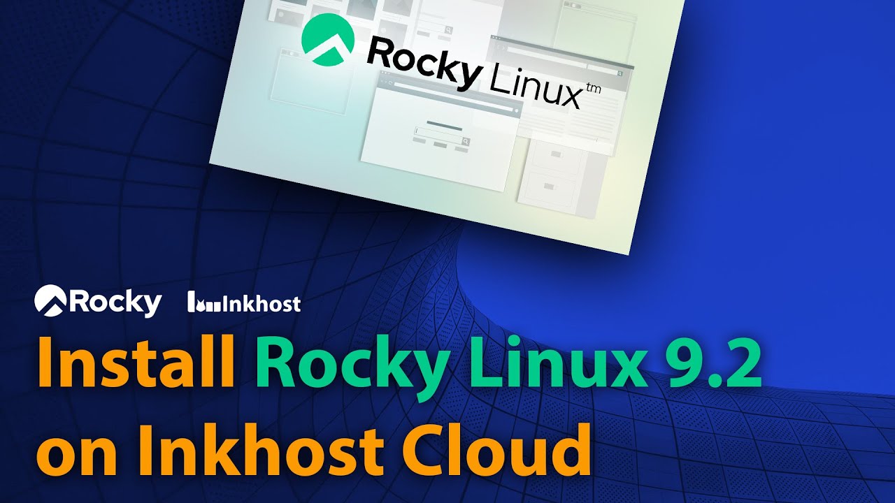 Install Rocky Linux 9.2 on Inkhost Cloud