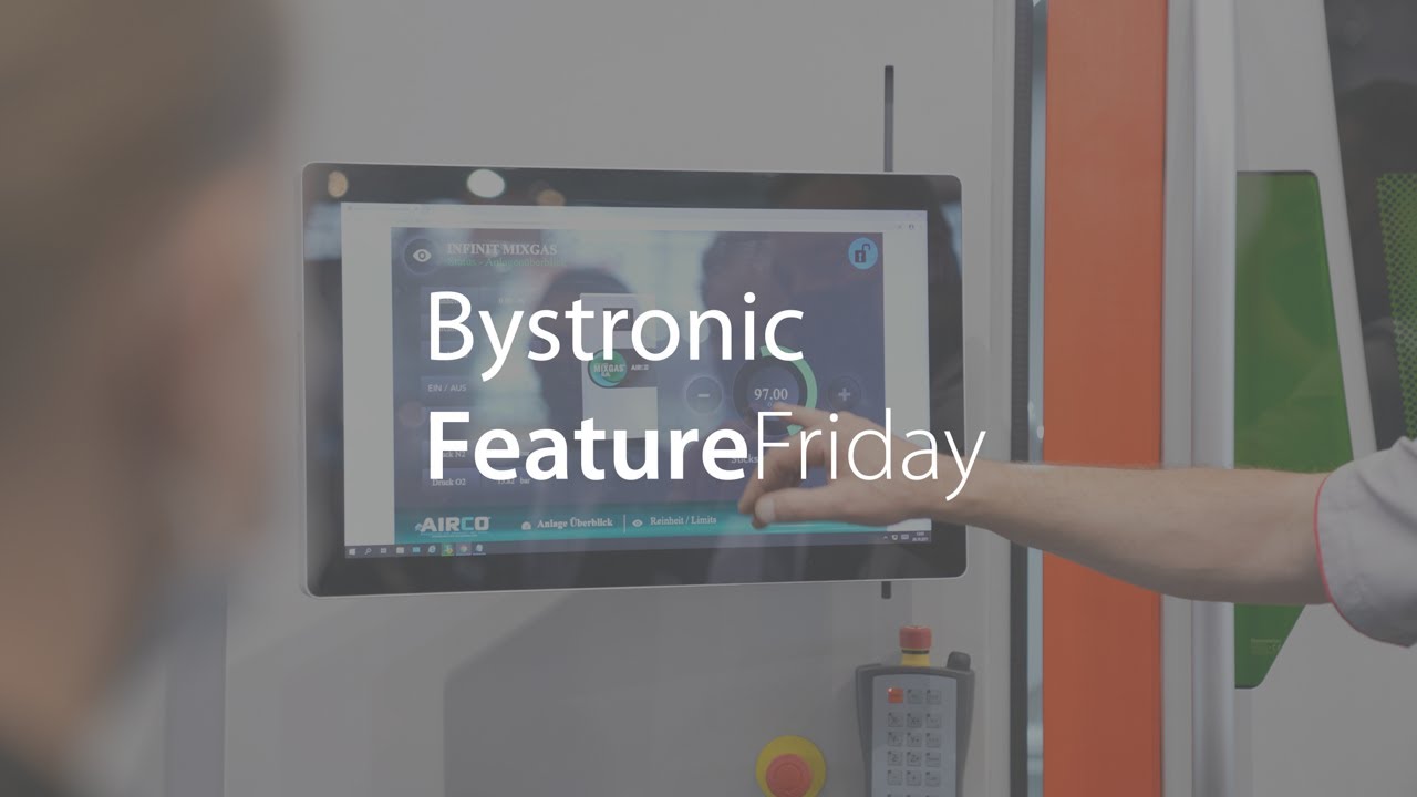 Bystronic: FeatureFriday - Smarte und grüne Fabrik