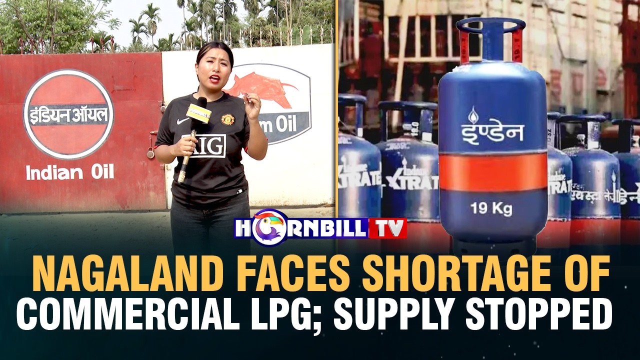 NAGALAND FACES SHORTAGE OF COMMERCIAL LPG; SUPPLY STOPPED