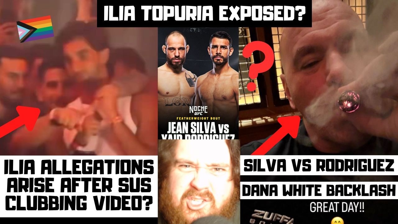 Ilia Topuria EXPOSED At a Club? Dana White MAJOR BACKLASH? Silva vs Rodriguez? My Reaction