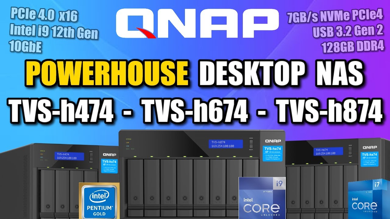 New QNAP TVS-h874, TVS-h674 and TVS-h474 POWERHOUSE NAS Revealed