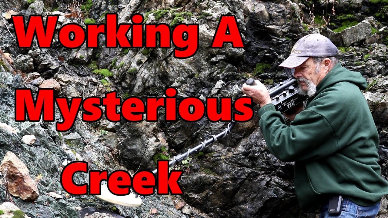 working a mysterious creek