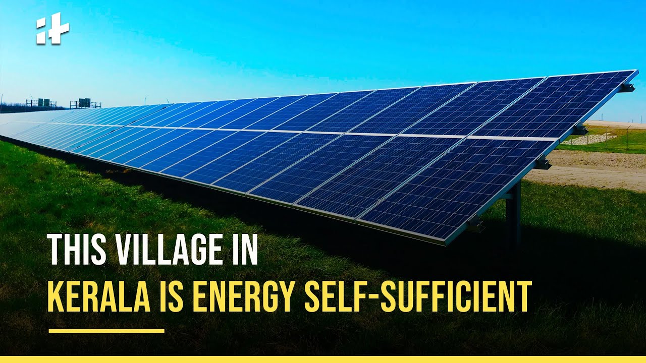 Perinjanam: Village In Kerala Is Energy Self-Sufficient With Rooftop Solar