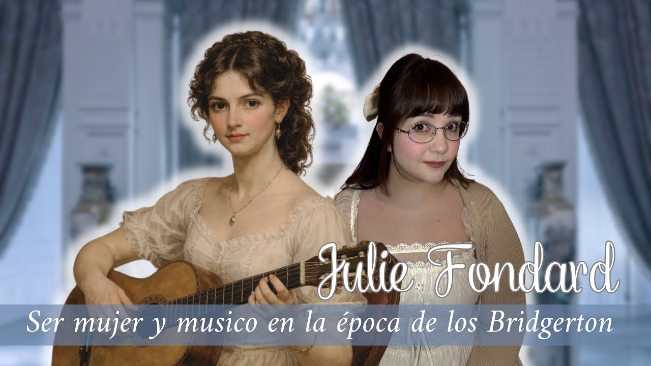 ¿Podía una mujer vivir de la música en la época de Bridgerton? | Vida y obra de Julie Fondard