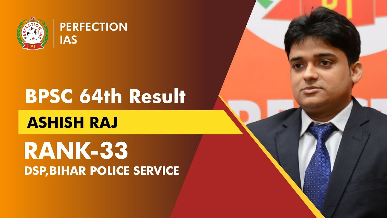 BPSC 64 TOPPER || RANK 33 || ASHISH RAJ || MOCK INTERVIEW || 64TH RESULTS