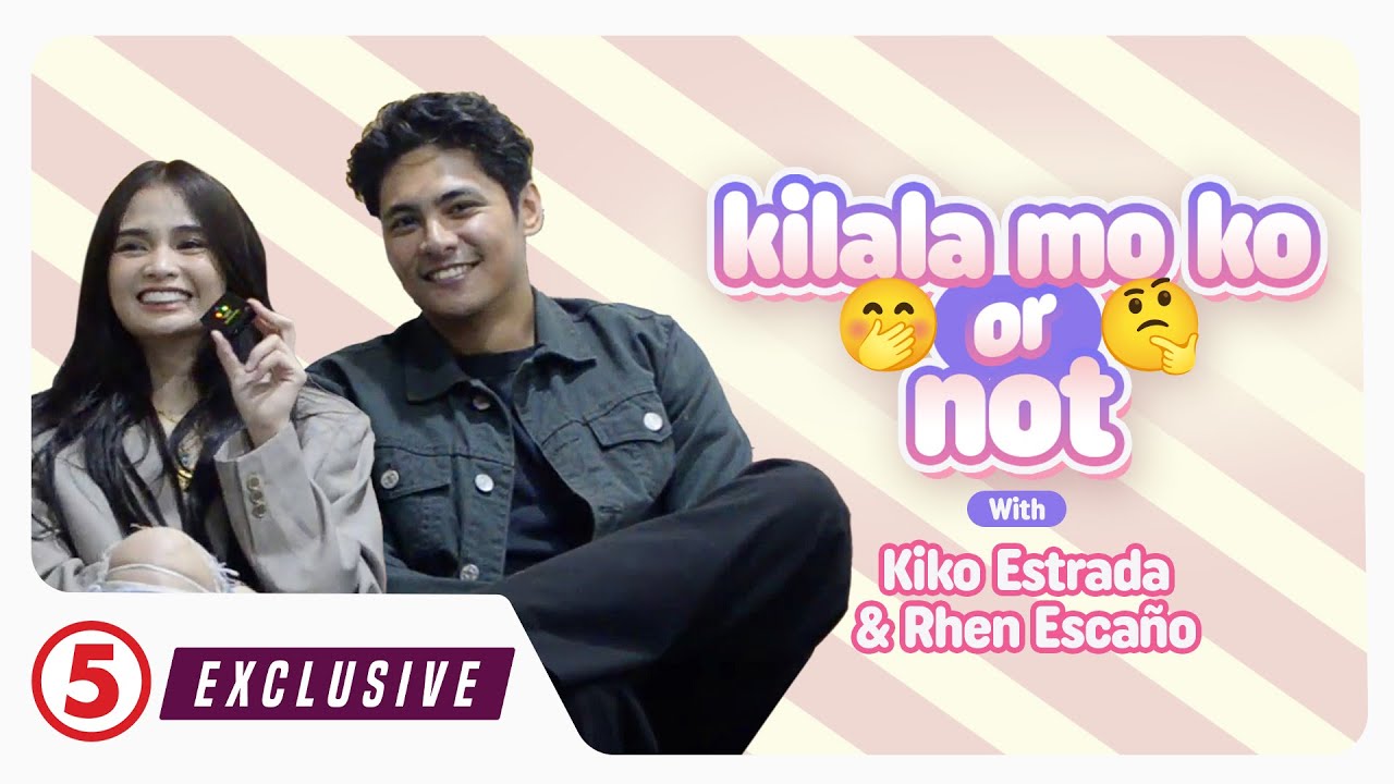 EXCLUSIVE | Kilala Mo ‘Ko or Not with Kiko Estrada and Rhen Escaño