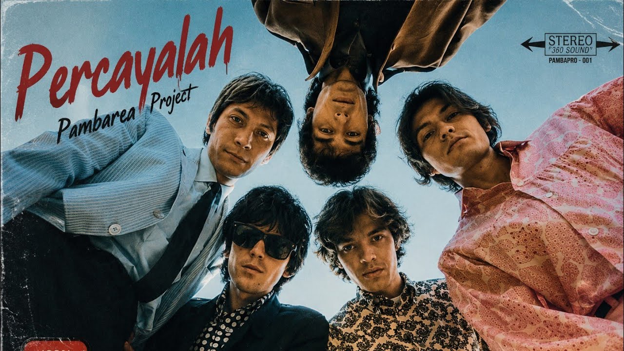 Pambarea Project - Percayalah 
