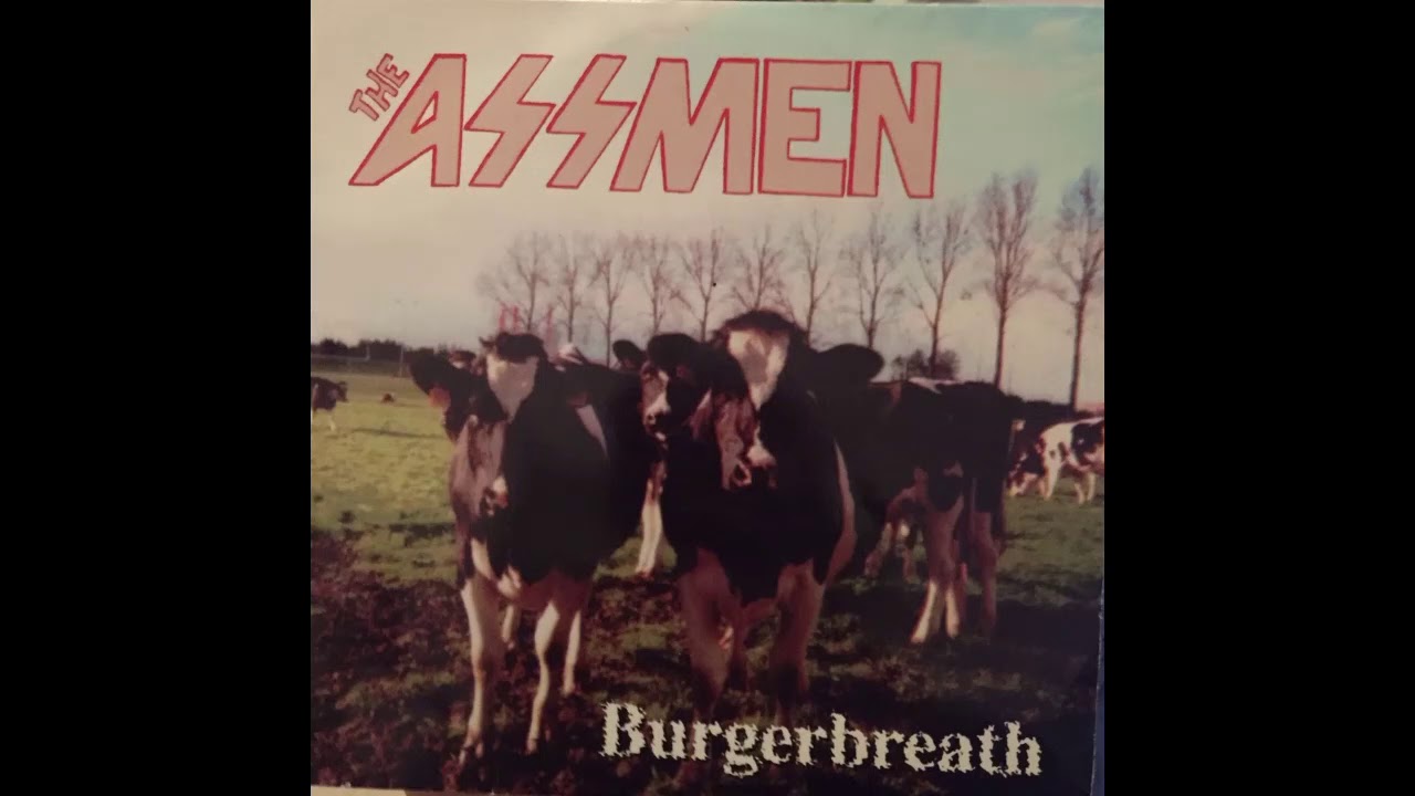 Burgerbreath - The Assmen 1998
