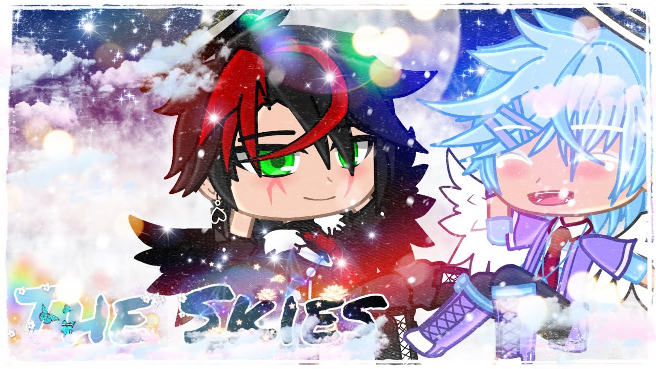The Skies || GCMM || Original || Gacha Club || Gay/BL