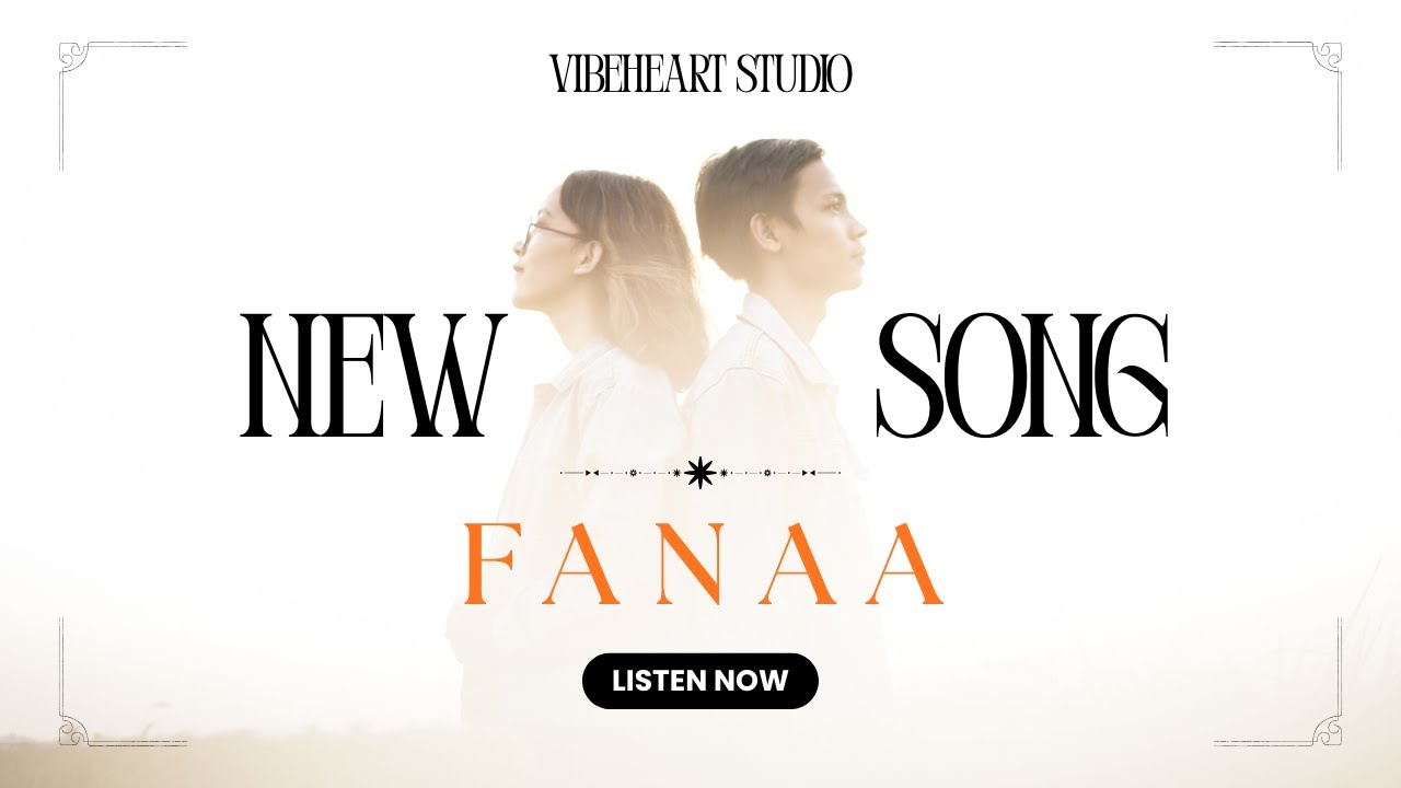 FANAA 🥀 | Feel The Pain of Love | Sad Romantic Song | VibeHeart Studio