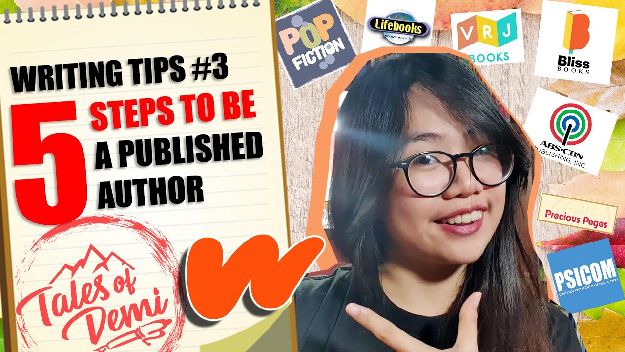 5 STEPS TO BE A PUBLISHED AUTHOR | Writing Tips #3