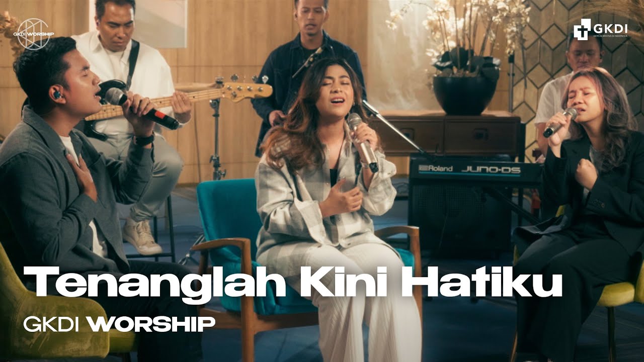 Tenanglah Kini Hatiku (KJ 410) (Cover) | GKDI Worship | Lagu Rohani Kristen