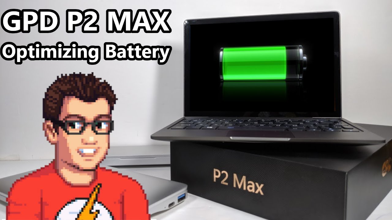 GPD P2 Max - Battery Life Optimizations And Understanding