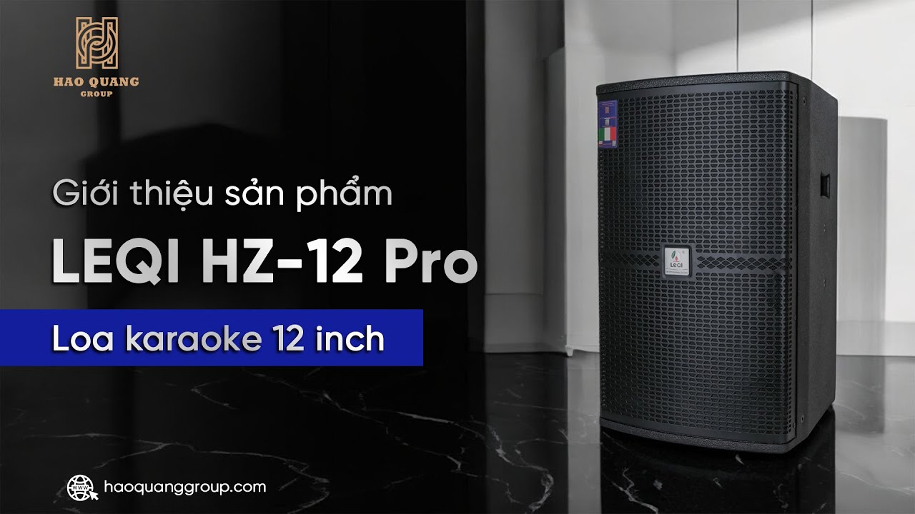 LEQI HZ-12 Pro | Phiên Bản Nâng Cấp Đỉnh Cao Của LEQI HZ-12