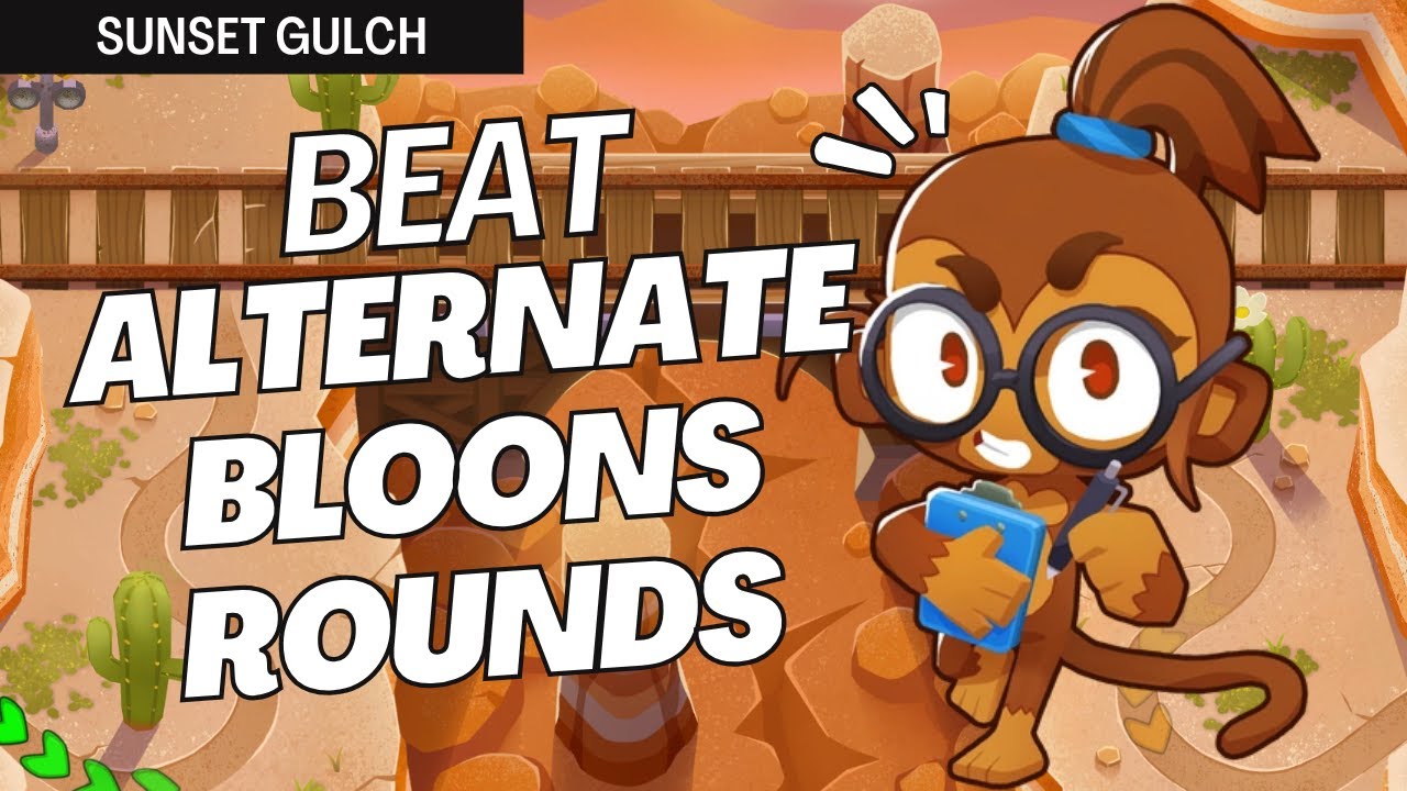 How to Beat Alternate Bloons Rounds on Sunset Gulch - BTD6 Strategy