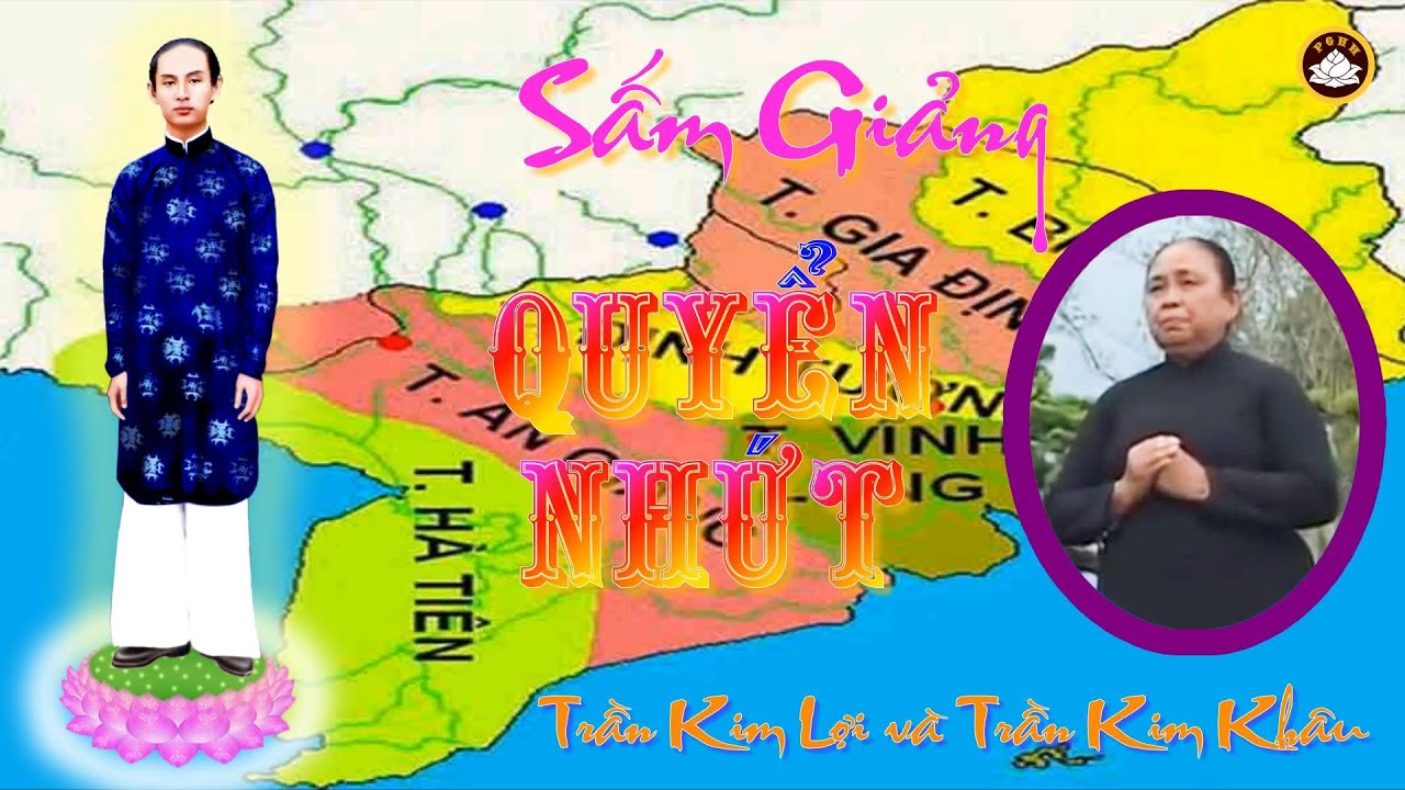 QUYỂN NHỨT  Tiếng hay  ĐGV Trần Kim Lợi Và Trần Kim Khâu phụng ngâm