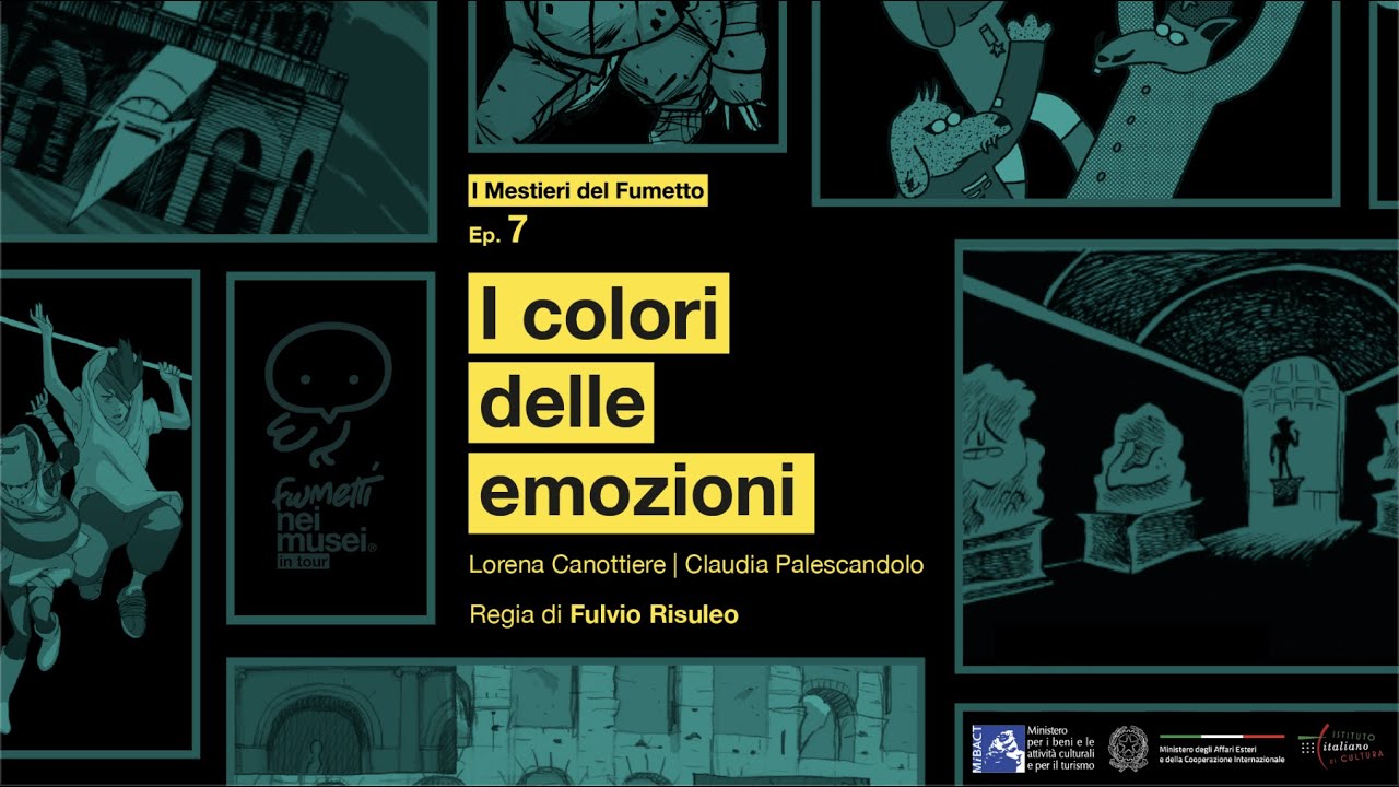 I Mestieri del Fumetto. Ep 7 - I colori delle emozioni