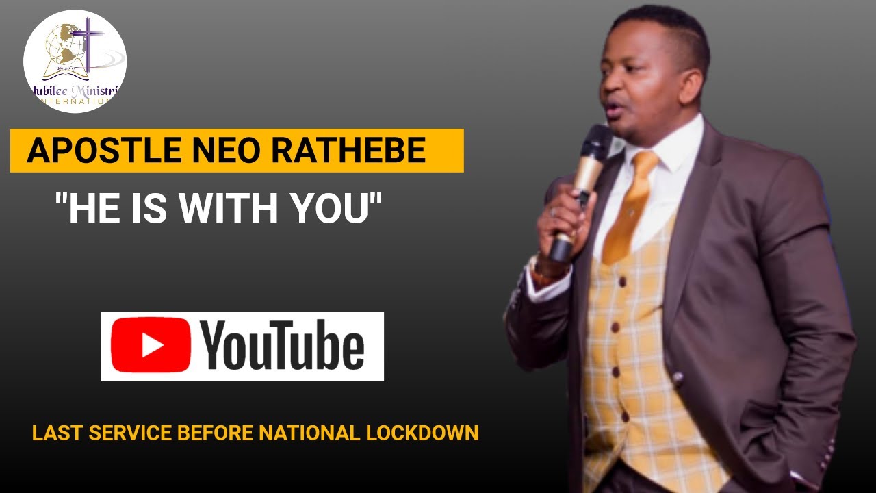 APOSTLE NEO RATHEBE HE IS WITH YOU!