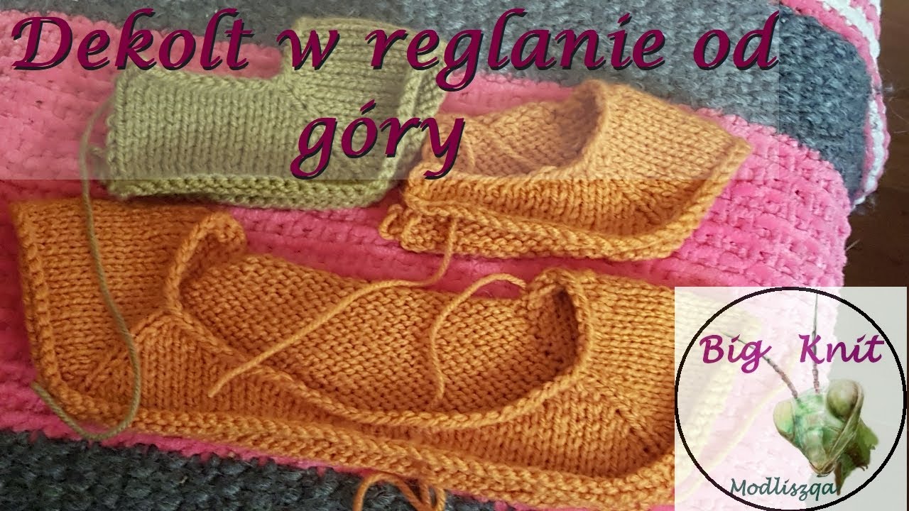 Reglan od góry - porady dziewiarskie