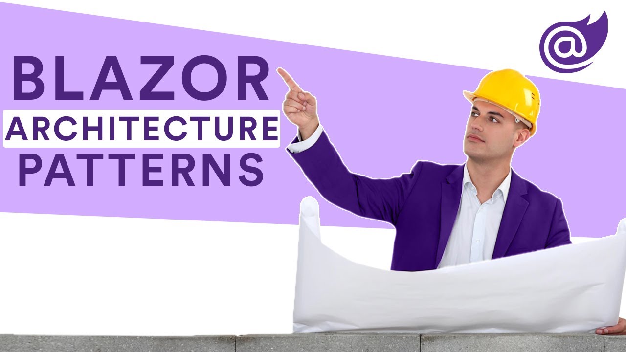 Blazor Architecture Patterns