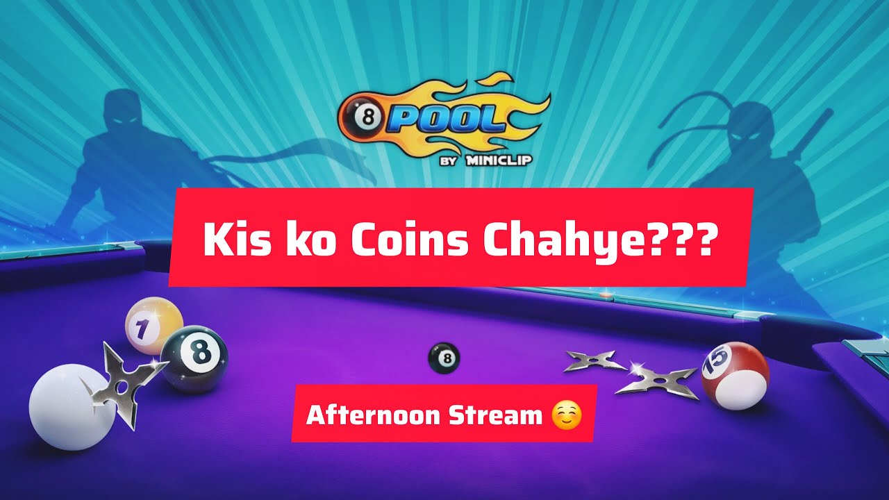 AA jao Kisi ko Coins Chhaye ???#8ballpool #youtube #trending