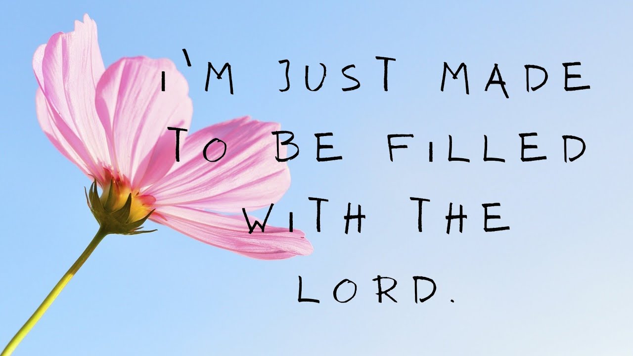 I'm just made to be filled with the Lord | hymns in the Lord | YPCIO♡