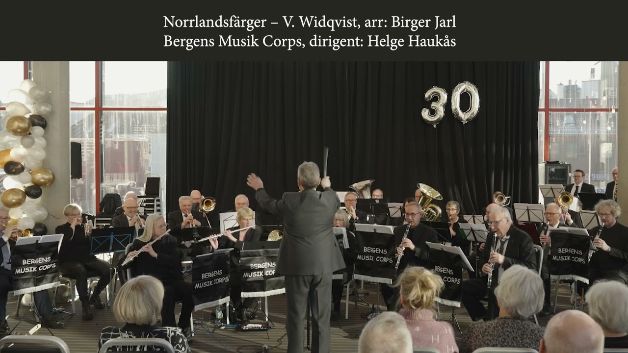 Norrlandsfärger – V  Widqvist, arr  B  Jarl