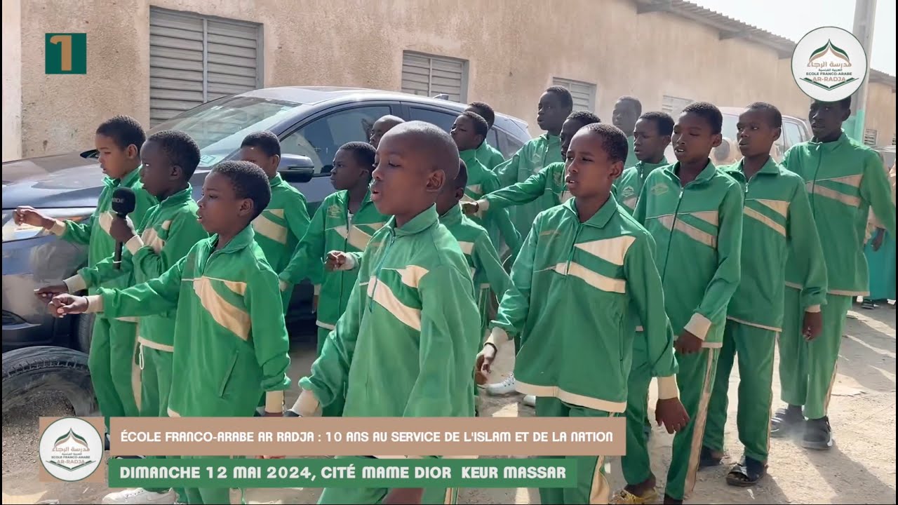 École Franco-Arabe AR RADJA : 10 ans au service de l'Islam et de la Nation (12-05-24) Partie 01