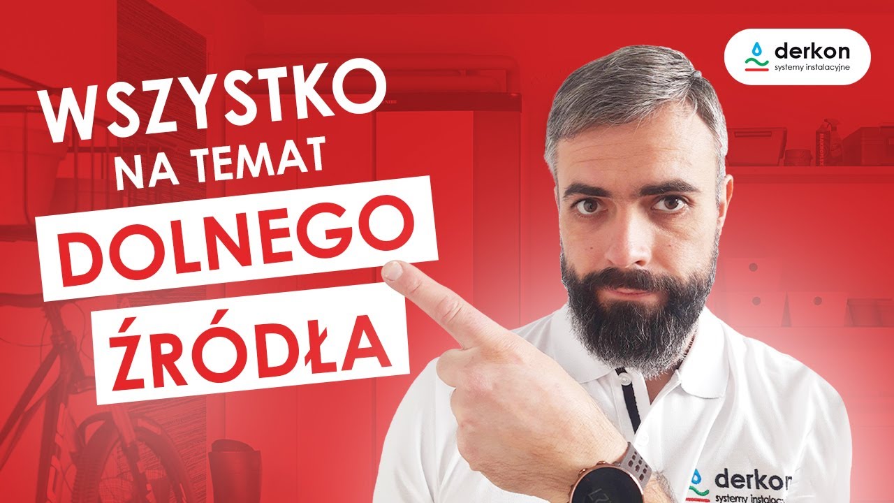 Dolne źr&oacute;dło pompy ciepła gruntowej