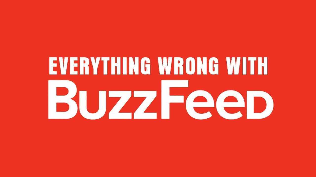 Everything Wrong With Buzzfeed