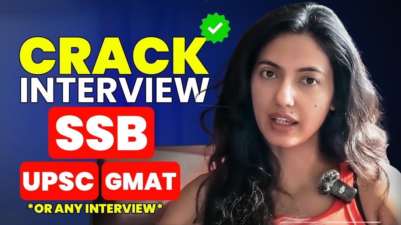 HOW TO CRACK COMPETITIVE INTERVIEWS : SSB EDITION