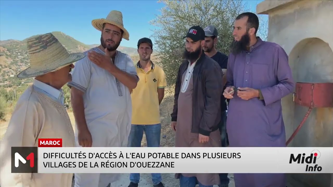 Difficultés d´accès à l´eau potable dans plusieurs villages de la région de Ouazzane